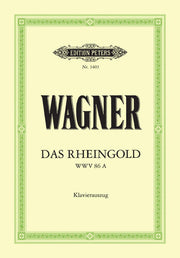 Richard Wagner: Das Rheingold