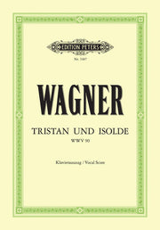 Richard Wagner: Tristan and Isolde