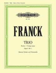 César Franck: Trio in F# Opus 1 No.1