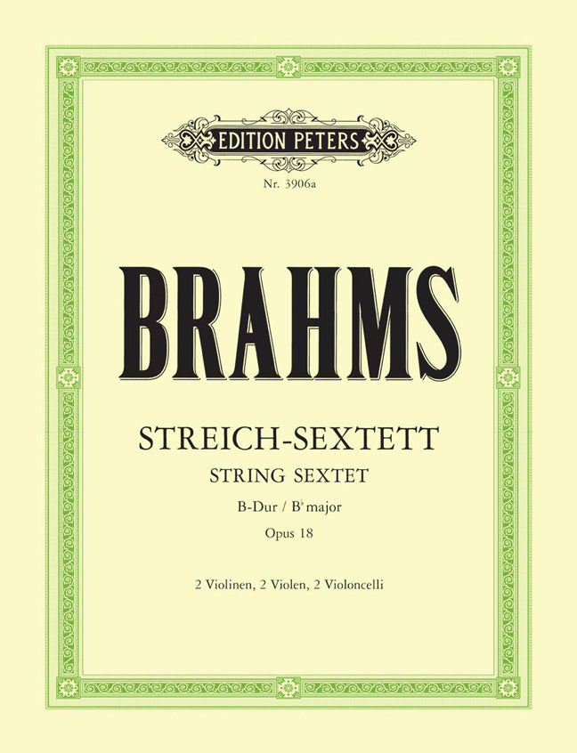 Johannes Brahms: String Sextet in B flat Opus 18