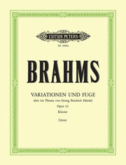 Brahms: Variations & Fugue on a Theme of Händel Op.24