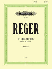 Max Reger: 3 Suites Opus 131d
