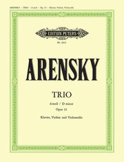 Anton Arensky: Trio d-moll Opus 32