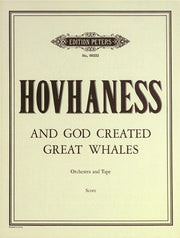 Alan Hovhaness: And God Created Great Whales Opus 229 No. 1