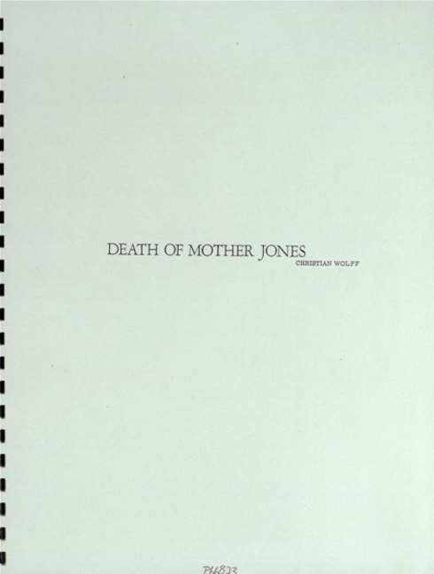 Christian Wolff: The Death of Mother Jones