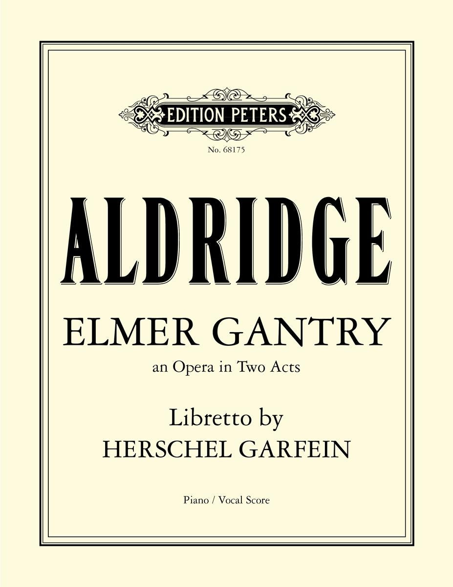Robert Livingston Aldridge: Elmer Gantry