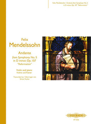 Felix Mendelssohn: Andante from Symphony No. 5 in D minor Opus 107,