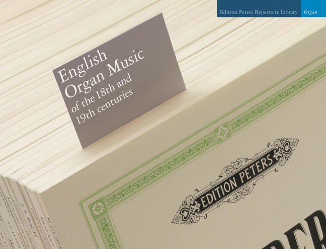 English Organ Music of the 18th and 19th Centur.
