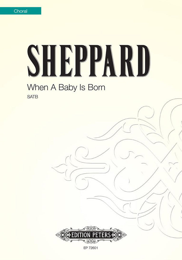 Mike Sheppard: When a Baby is Born