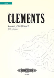 Jim Clements: Awake, Glad Heart!