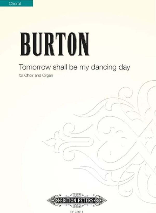 Tomorrow Shall Be My Dancing Day