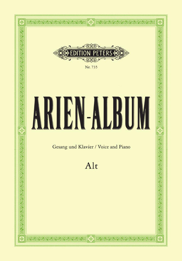 Aria Album for Contralto - ArienAlbum: Berühmte Arien fuer Alt - Aria Album: Beroemde Aria's voor Alt (Peters)