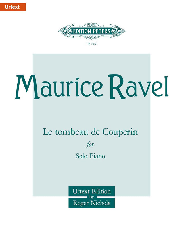 Maurice Ravel: Le Tombeau De Couperin