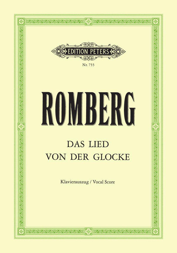 A. Romberg: Das Lied von der Glocke