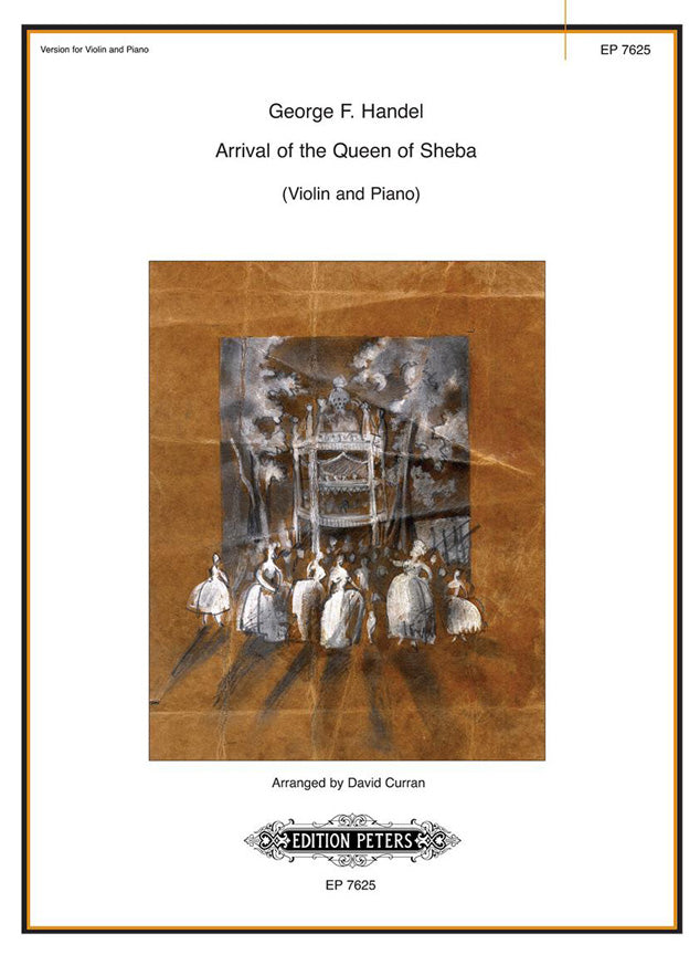Händel: Arrival of the Queen of Sheba