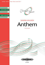Sandra Milliken: Anthem