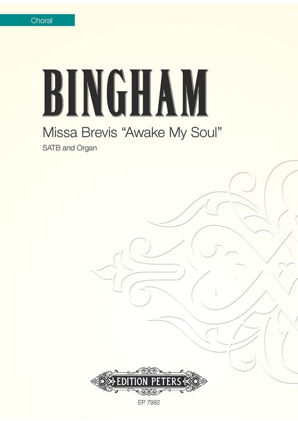 Judith Bingham: Missa Brevis Awake My Soul
