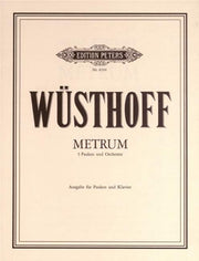 Klaus Wuesthoff: Metrum for Five Timpani and Orchestra