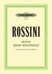 Rossini: Petite Messe solennelle (1863)