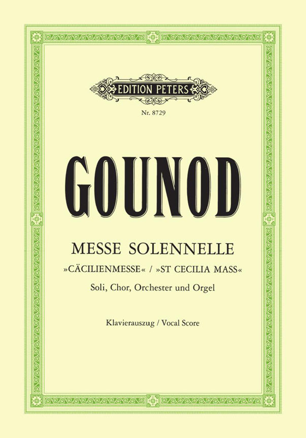 Charles Gounod: Messe solenelle G-Dur