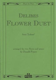 Delibes: Flower Duet from Lakmé