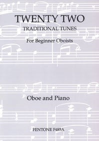 Twenty Two Traditional Tunes(fuer Beginner Oboist)