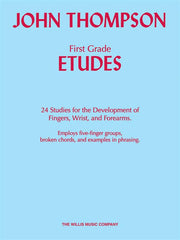 Thompson: First Grade Etudes