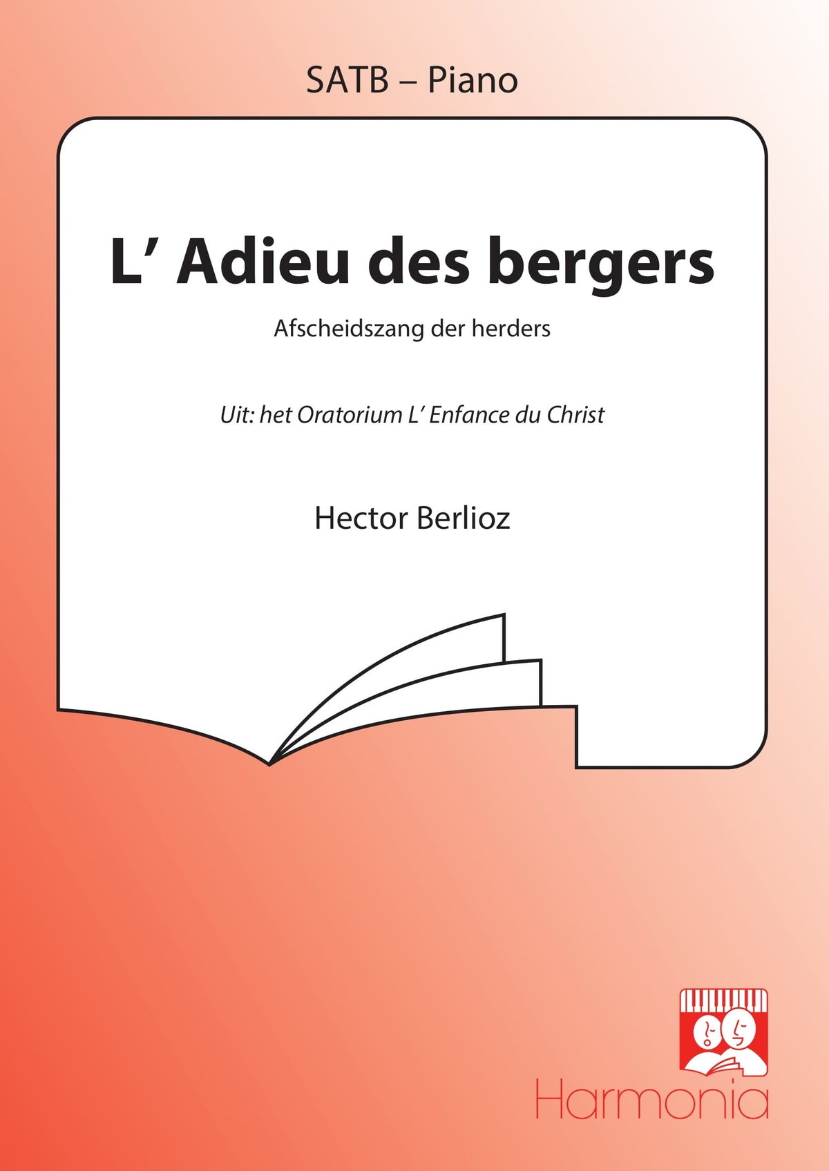 Berlioz: L' Adieu des bergers (Afscheidszang der herders) (SATB)