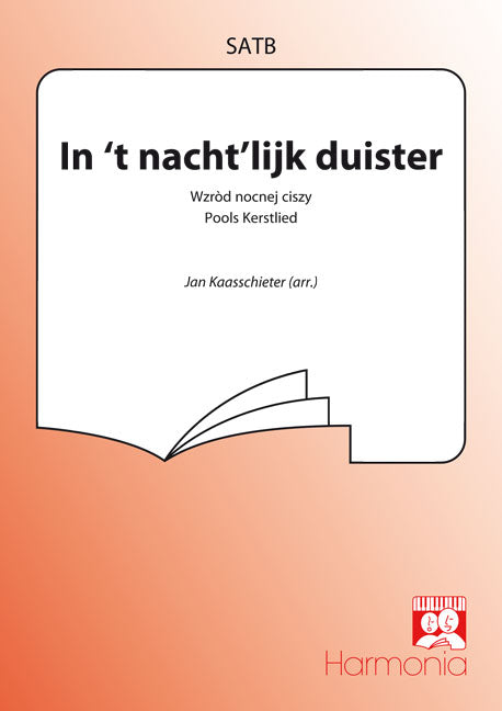 Kaasschieter: In 'T NachtLijk Duister (SATB)