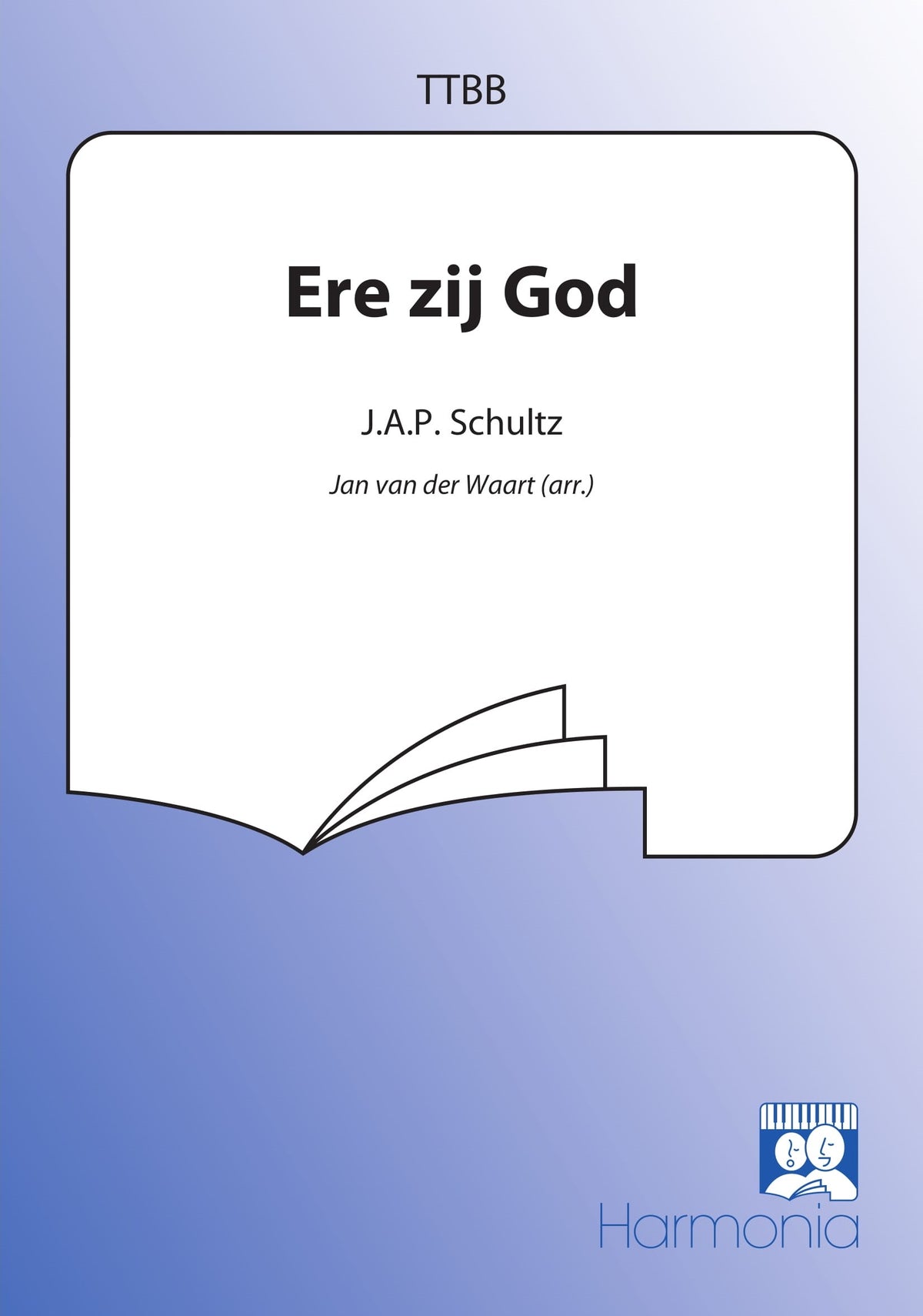 Peter Schulz: Ere Zij God (arr. Jan van der Waart TTBB)