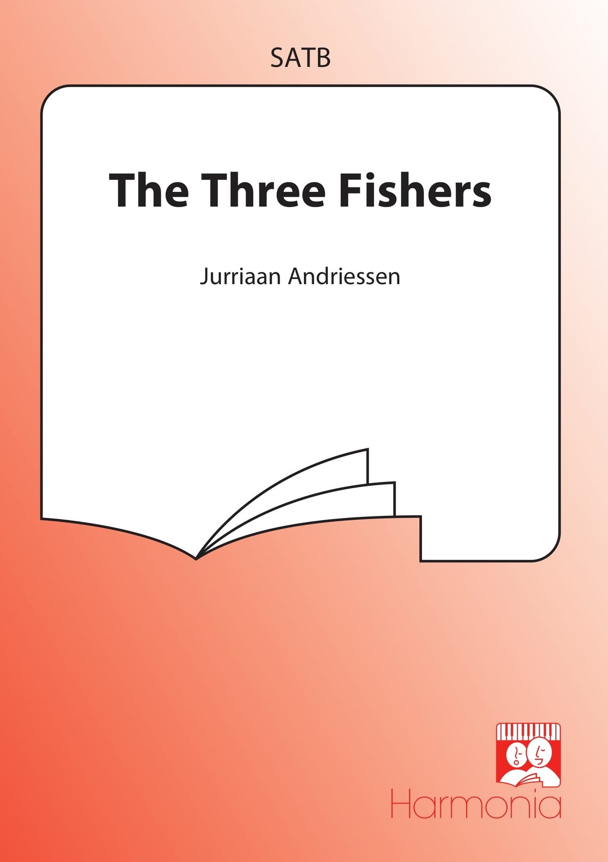 Jurriaan Andriessen: The Three Fishers (SATB)