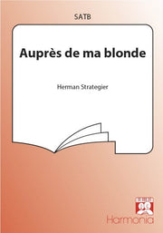 Herman Strategier: Auprès De Ma Blonde