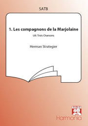 Herman Strategier: Les Compagnons De La Marjolaine (SATB)