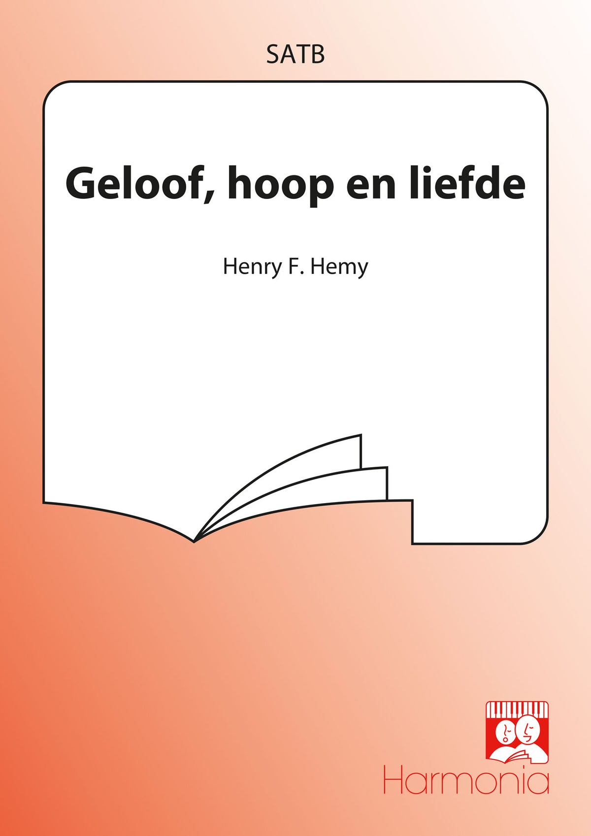 Geloof, hoop en liefde