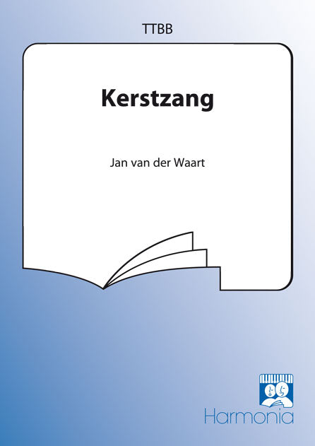 Jan van der Waart: Kerstzang (TTBB)