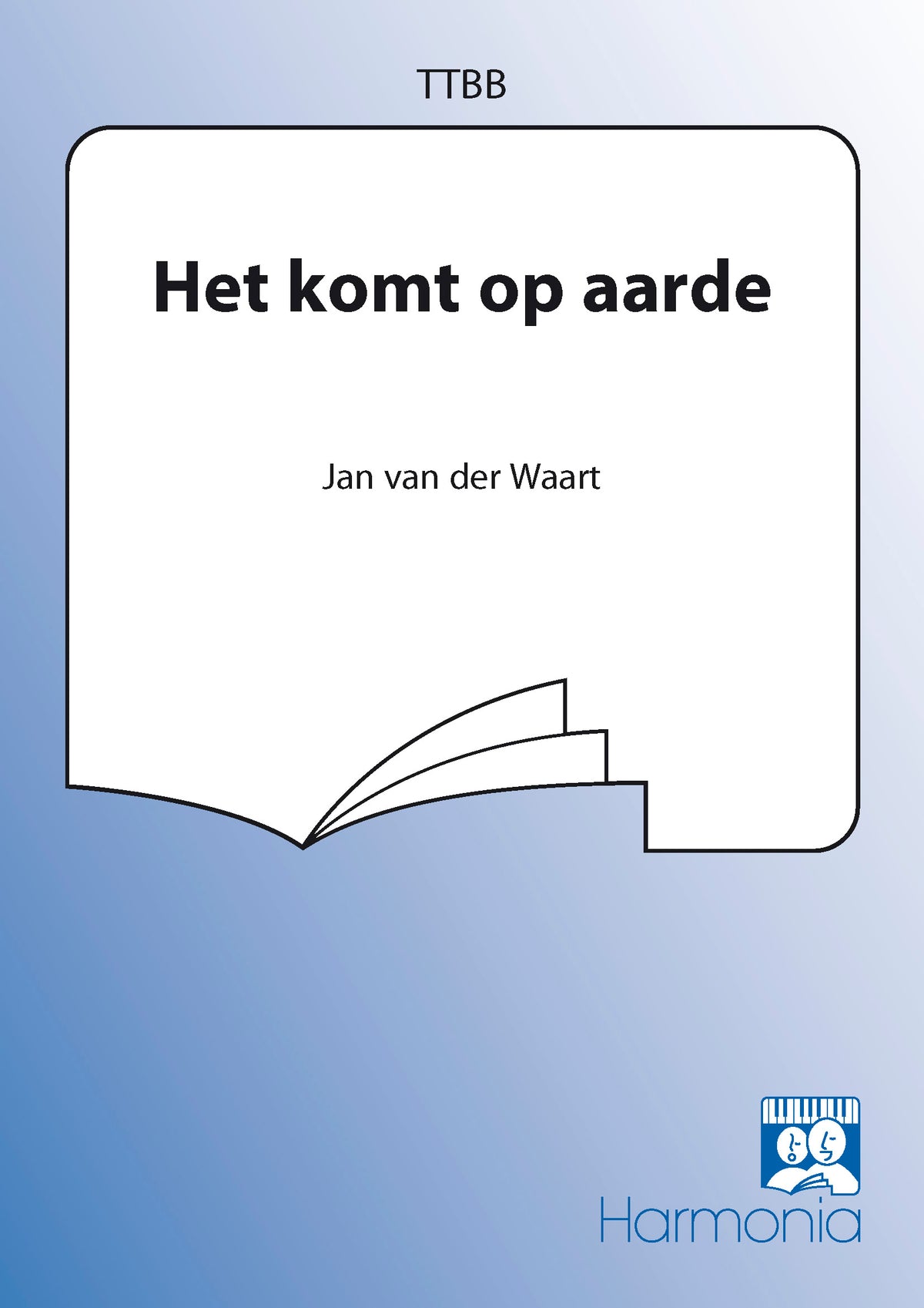 Jan van der Waart: Het Komt Op Aarde