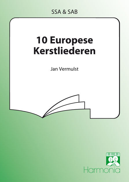 Jan Vermulst: Tien Europese Kerstliederen (SSA)