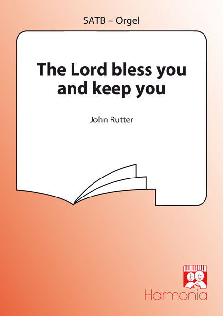 John Rutter: The Lord Bless You And Keep You (SATB)