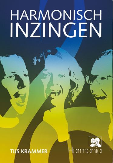 Tijs Krammer: Harmonisch Inzingen