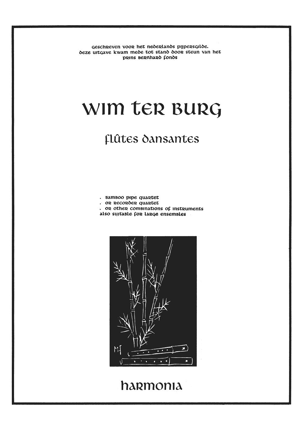 Wim Ter Burg:Flutes Dansantes