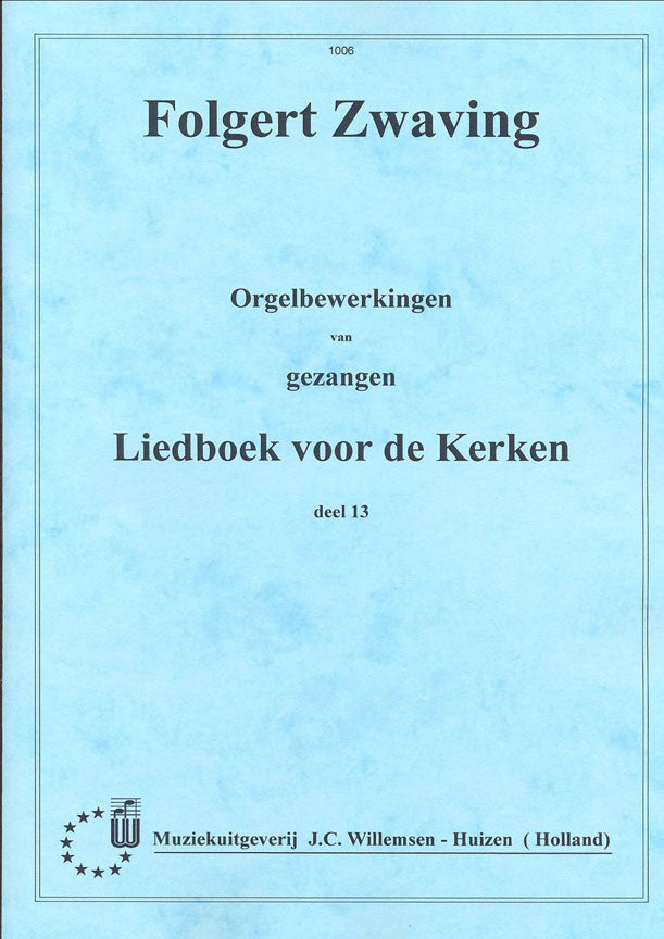 Orgelbewerkingen Gezangen 13 afbeelding 2