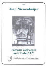 Fantasie Voor Orgel Over Psalm 27:7