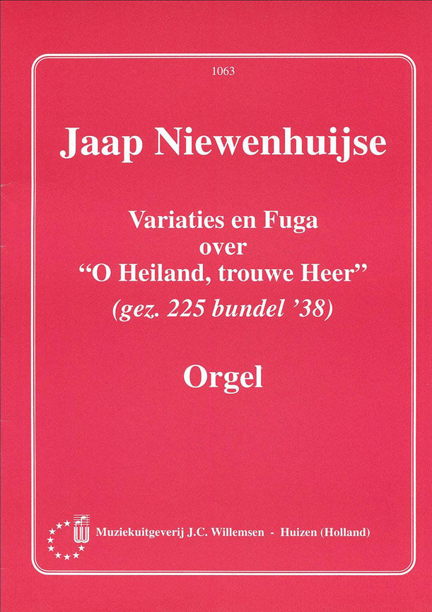 Variaties & Fuga Gezang 225 O Heiland Trouwe Heer afbeelding 2