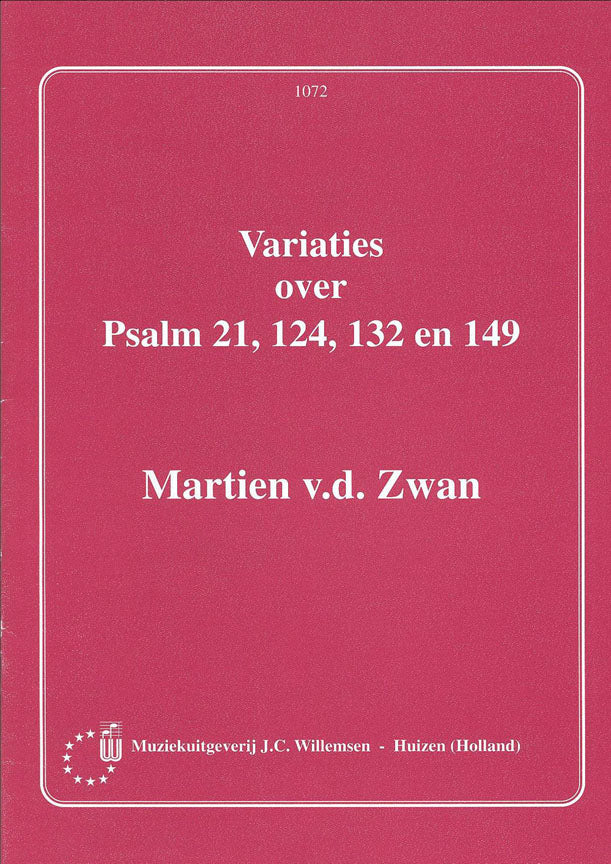 Variaties over Psalm 21, 124, 132 en 149 afbeelding 2