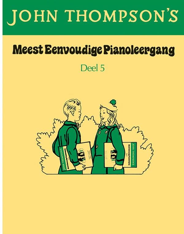 Thompson: Meest Eenvoudige Pianoleergang 5