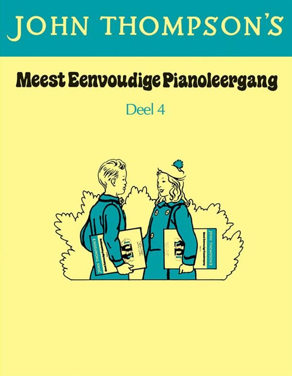 Thompson: Meest Eenvoudige Pianoleergang 4
