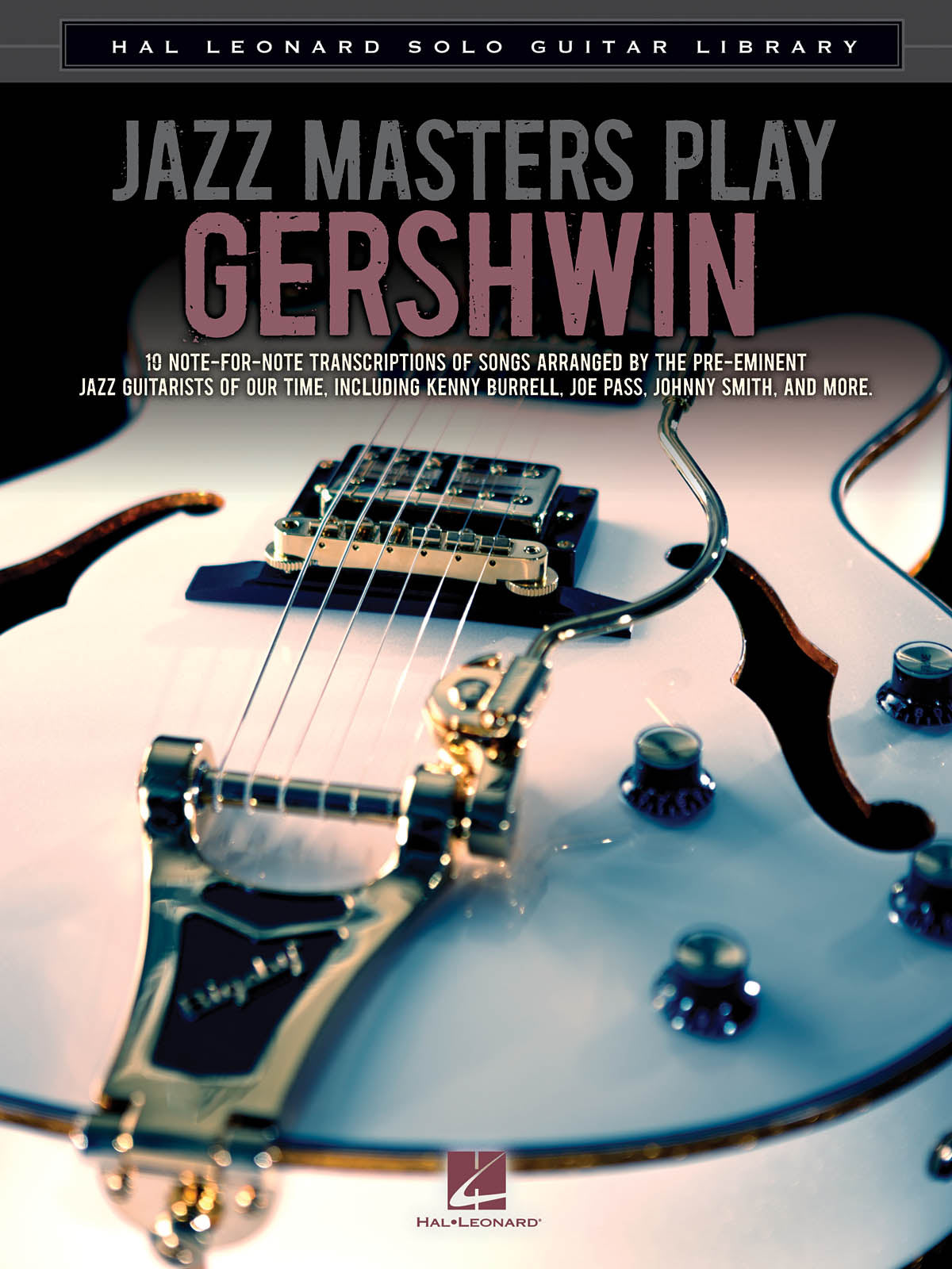 Jazz Masters Play Gershwin – Hal Leonard Solo Guitar Library | Gitaar