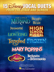 15 Disney Vocal Duets – from Stage and Screen for Two Voices and Piano Accompaniment | 2 Voices and Piano