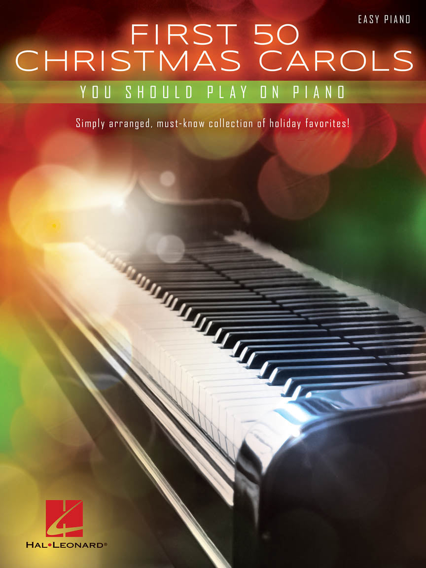 First 50 Christmas Carols You Should Play on Piano (Piano)