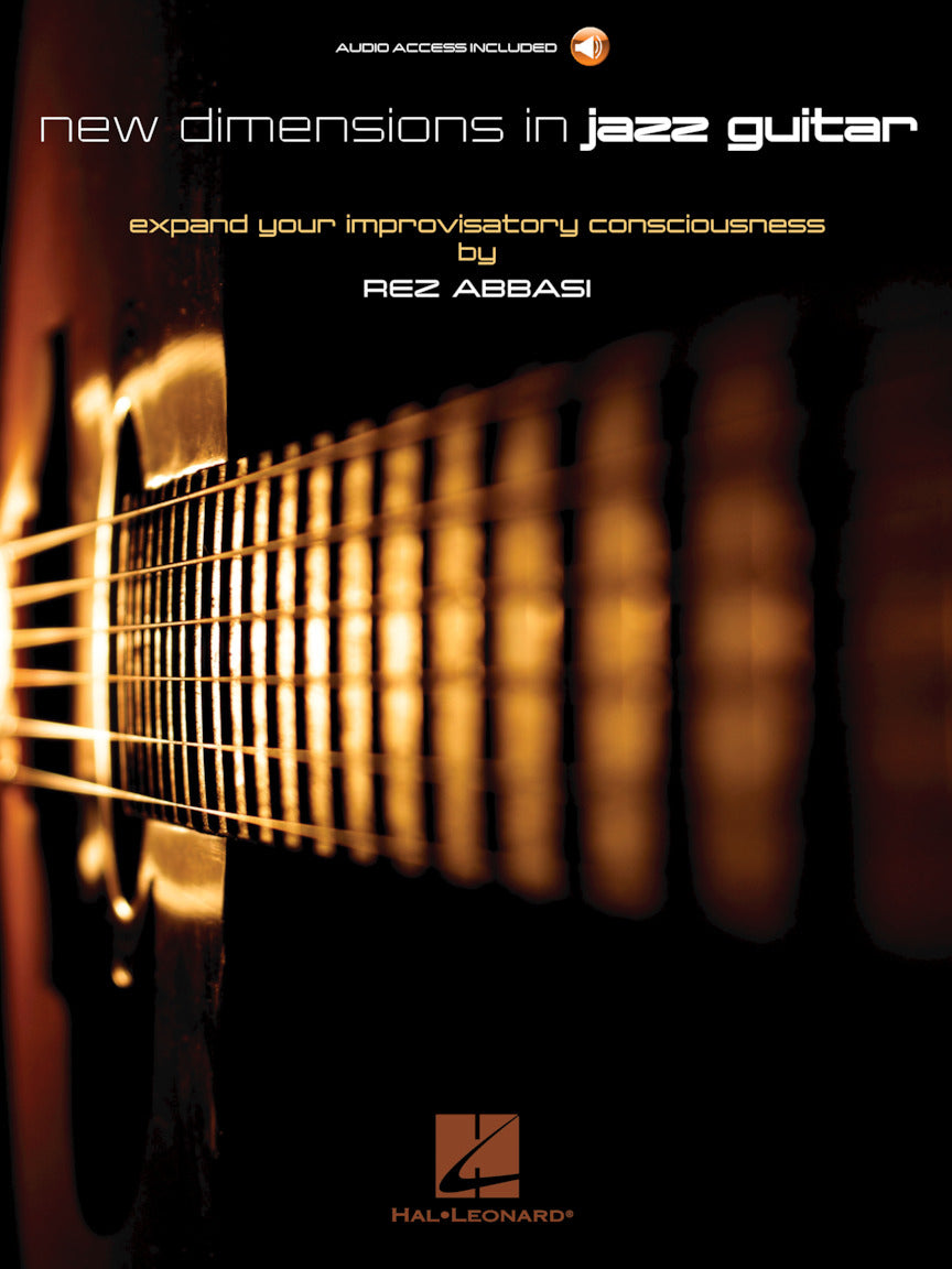 New Dimensions in Jazz Guitar – Expand Your Improvisatory Consciousness | Gitaar